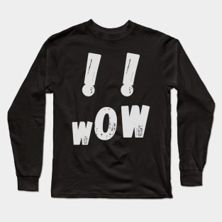 Wow, screaming face, white exclamation marks on a black background Long Sleeve T-Shirt